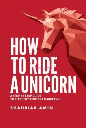 How to Ride a Unicorn By (author)Shahriar Amin